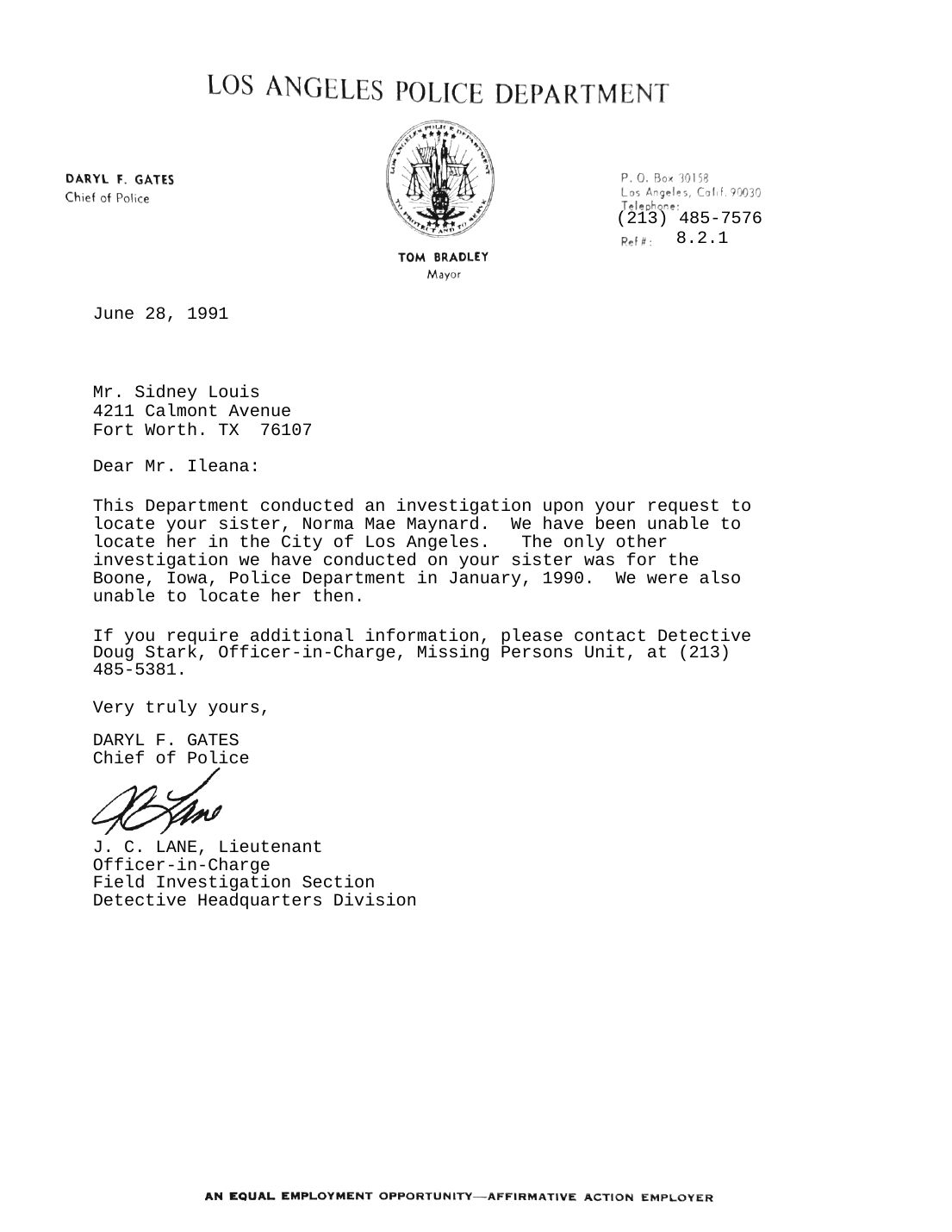 Letter to Sidney Louis, J. C. Lane for Chief Daryl F. Gates, Los Angeles Police, June 28, 1991 — page 1 of 1